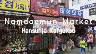 Namdaemun Market Hansunja Kalguksu