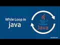 While Loop in Java | Java Tutorial for Beginers | Not A Coder @NotACoder1999