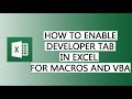 How to enable Developer tab in MS Excel for macros and VBA programming