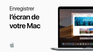 Enregistrer l’écran de votre Mac