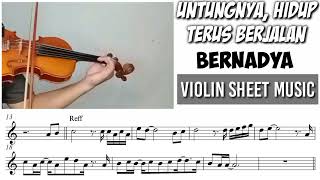 Untungnya Hidup Terus Berjalan - Bernadya || Violin Sheet Music