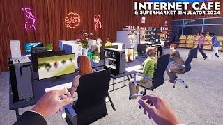 EKSPANSI BESAR BESARAN DIMULAI! Internet Cafe & Supermarket Simulator 2024 GAMEPLAY #4