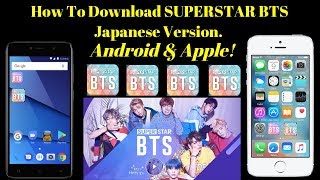 How To Download SuperStar BTS Japenese Version