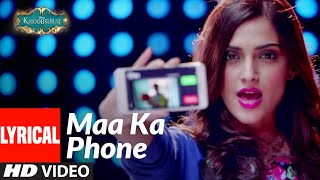 Maa Ka Phone Lyrical | Khoobsurat | Sonam Kapoor, Fawad Khan | Priya Panchal | T-Series