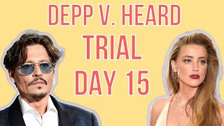 Johnny Depp v. Amber Heard | TRIAL DAY 15 | Amber Heard Testimony