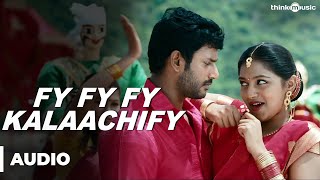 Fy Fy Fy Kalaachify Official Full Song - Pandiyanaadu