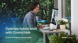 Optimize Control Hub for a smooth return to office experience