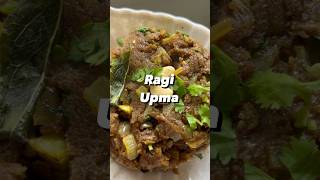 Ragi Upma.. delicious and easy protein rich breakfast! #recipe #breakfast #ragi #easyrecipe #trend