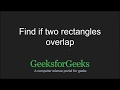 Find if two rectangles overlap | GeeksforGeeks