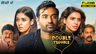 Double Trouble Full Movie In Hindi | Vijay Sethupathi, Nayanthara, Samantha | KRK |HD Facts \u0026 Review