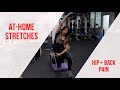 At-Home Stretches For HIP + BACK PAIN -  HealthFit PT & Chiropractic