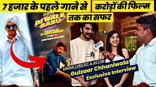 7 हजार के पहले गाने से करोड़ों की फिल्म तक का सफर Gulzaar Chhaniwala Exclusive Interview Rahul Attri