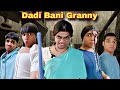 Dadi Bani Granny Ep. 903 | FUNwithPRASAD | #funwithprasad