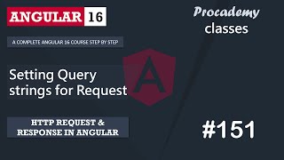 #151 Sending Query String with Request | Angular HTTP Client | A Complete Angular Course