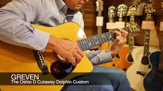 GREVEN：The Oshio D Cutaway Dolphin Custom (Brazilian Rosewood) Demo