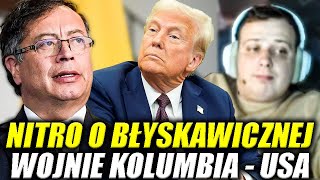 NITRO O BŁYSKAWICZNEJ WOJNIE KOLUMBIA - USA