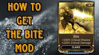 How to get the Bite Mod in Warframe 2026!!!