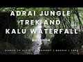 AADRAI JUNGLE TREK In Monsoon | Kalu Waterfall | Sachin Athawale