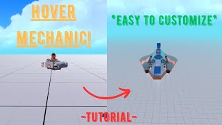 How to Make a Simple Hover Mechanic in Trailmakers!