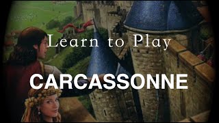 Learn to Play Carcassonne in Carcassonne!