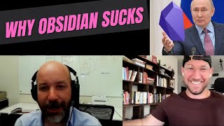 Why Obsidian Sucks (For Note Taking)