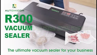 REVACU - R300 vacuum sealer. The ultimate vacuum sealer for your business