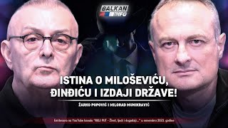 AKTUELNO: Žarko Popović i Milorad Munikravić - Istina o Miloševiću, Đinđiću i izdaji! (19.11.2023)