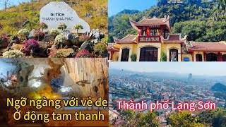 HT ngỡ ngàng với vẻ đẹp ở hang động chùa tam thanh tỉnh Lạng Sơn