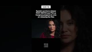 Epstein survivors release MUST-WATCH new PSA as Congress prepares to vote on releasing the files