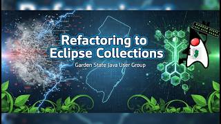 Refactoring to Eclipse Collections: Making Your Java Streams Leaner, Meaner, and Cleaner