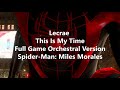 lecrae this is my time remix spider man miles morales game version extended