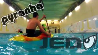 Pyranha Jed Pool session