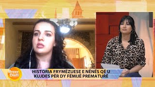 Historia frymëzuese e nënës që u kujdes për dy fëmijë prematurë