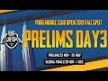 [EN] PMCO Global Prelims Day 3 | Vivo | Fall Split | PUBG MOBILE CLUB OPEN 2019