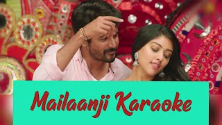 Mailaanji Karaoke | With Lyrics | Namma Veettu Pillai | D Imman | HD 1080P
