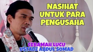 Lecture by Ustadz Abdul Somad || Advice for Entrepreneurs