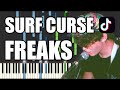 Surf Curse - Freaks (Piano Cover)