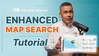 PropStream’s New and Improved Map Search | Quick Overview