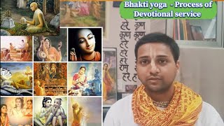 Bhakti yoga - Process of Devotional service || Bhagavadgita Series || Amrit Krishna Das