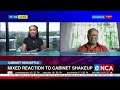 Mixed reaction to cabinet shakeup