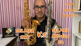 Selmer SIII vs Selmer Modèle 22 - Carlos Gontijo