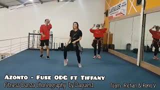 AZONTO - Fuse ODG ft Tiffany || Fitness Danza Choreography by Daquenz (Tasya)