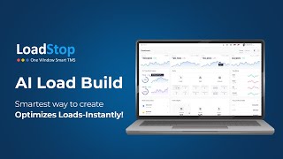 AI Load Build: Cut Costs & Optimize Freights | LoadStop