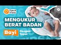 Tips and Trick #1 - Mengukur Berat Badan Bayi Dengan Tepat Menggunakan Timbangan Bayi Solo Abadi