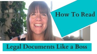 How To Read Legal Documents Like A Boss