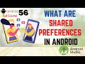 Shared Preferences in Android Studio | Saving data using shared preferences  in Android App