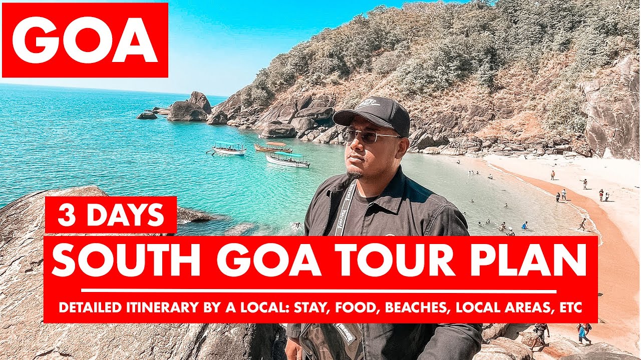 Goa South Goa Tour Plan 3 Days Goa Itinerary Budget Trip Goa