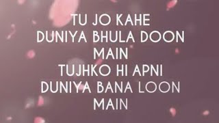 Tu Jo Kahe | Whatsapp Video Status | Lyrics Video | Instagram @Life_Shayari