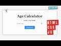 Age Calculator Website using HTML CSS JS | Full Tutorial with Source Code