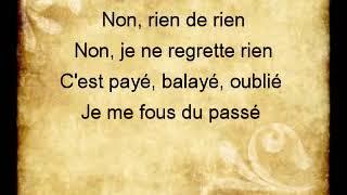 Edith Piaf: Non, Je Ne Regrette Rien ● אינני מתחרטת על דבר